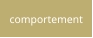 comportement