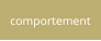 comportement